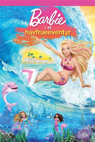 Barbie i et havfrueeventyr poster