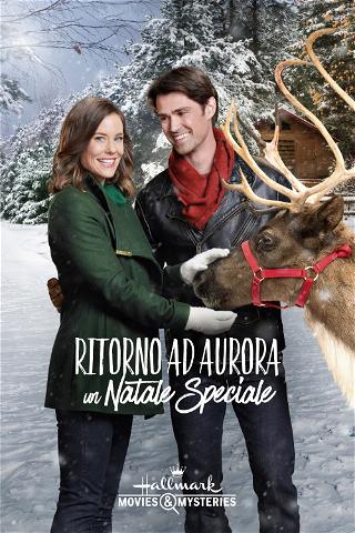 Ritorno ad Aurora: Un Natale speciale poster