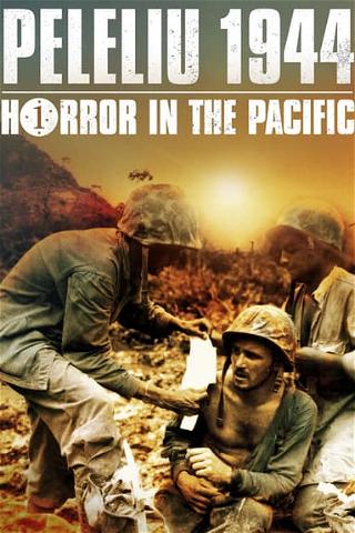 Peleliu 1944: Horror in the Pacific poster
