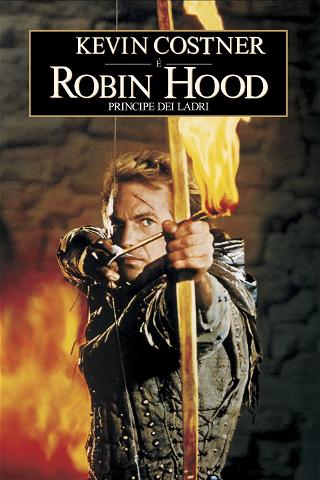 Robin Hood - Principe dei ladri poster