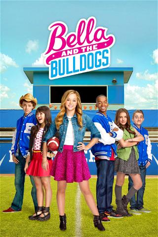 Bella and the Bulldogs poster