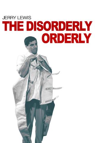 The Disorderly Orderly poster