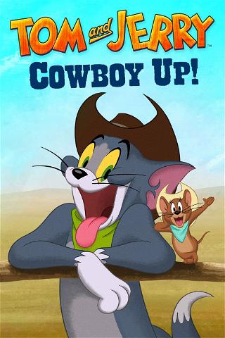 Tom and Jerry: Cowboy Up! poster