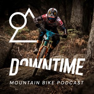 Downtime - The Mountain Bike Podcast poster