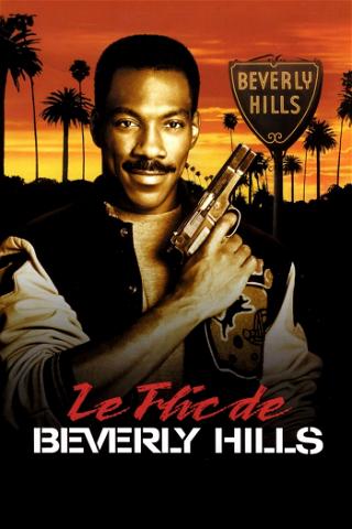 Le Flic de Beverly Hills poster