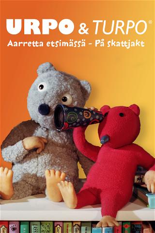 Urpo & Turpo - aarretta etsimässä - Suomenkielinen poster