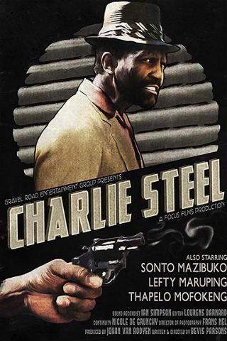 Charlie Steel poster