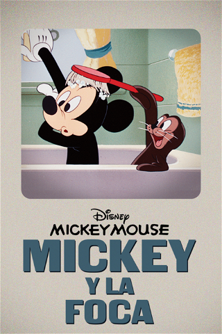 Mickey y la foca poster