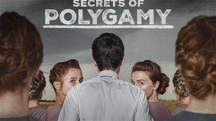 Secrets of Polygamy poster