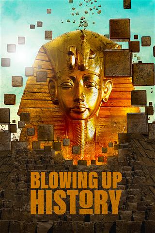 Blowing Up History poster