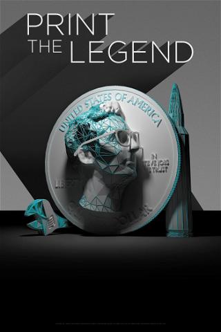 Print the Legend (La revolución en 3D) poster
