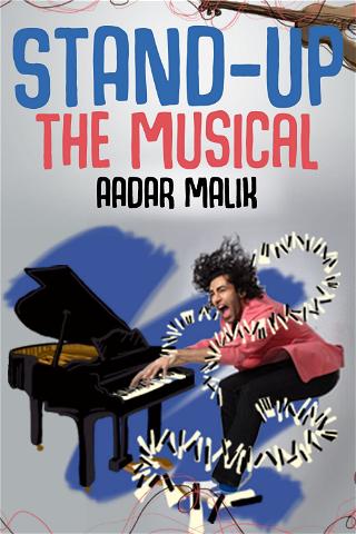 Stand Up the Musical by Aadar Malik poster