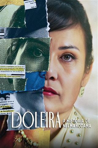 Doleira: A História de Nelma Kodama poster
