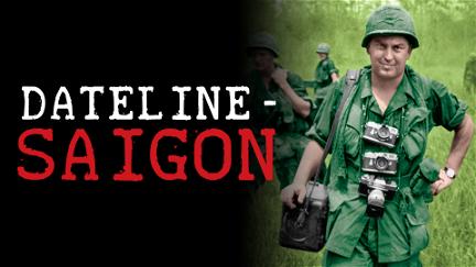 Dateline-Saigon poster