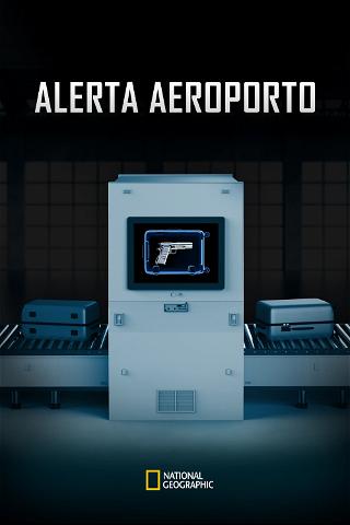 Alerta Aeroporto poster