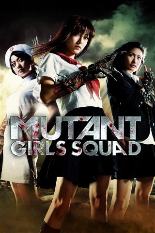 Mutant Girl Squad poster