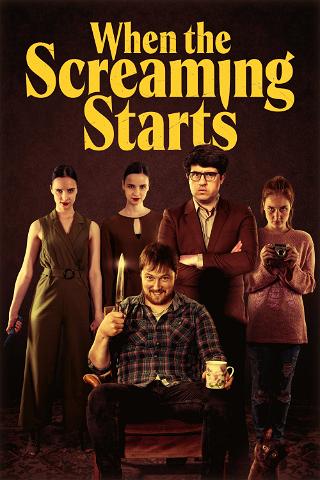 When The Screaming Starts poster