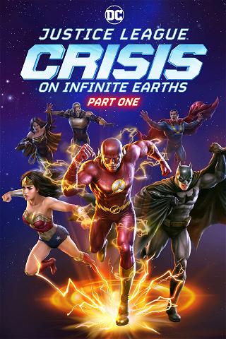 Justice League: Crisis on Infinite Earths Part 1 poster