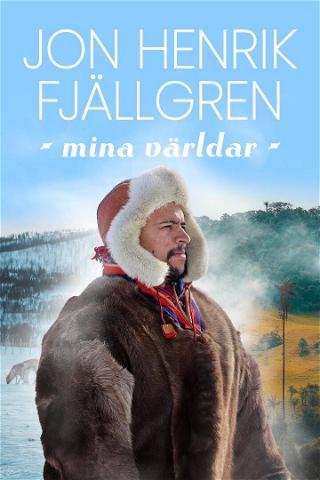 Jon Henrik Fjällgren - mina världar poster