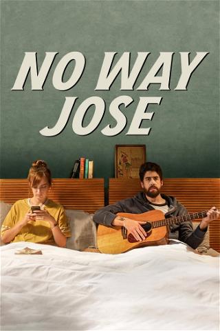 No Way, Jose poster