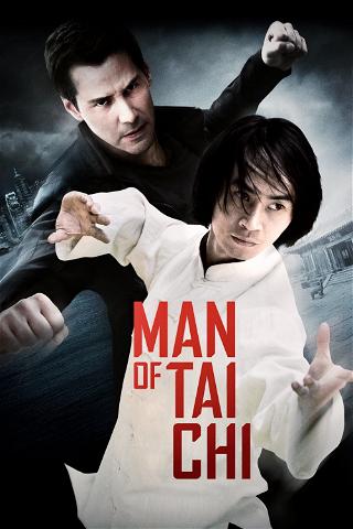Man of Taï Chi poster