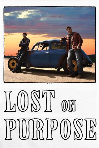 Lost on Purpose poster