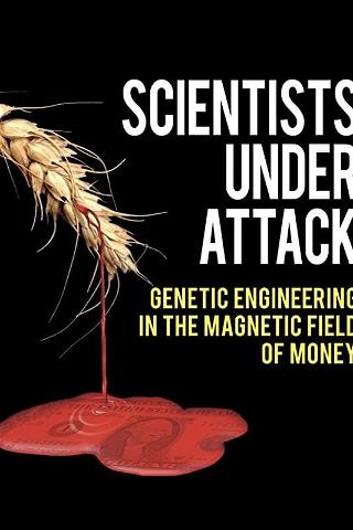 Scientists Under Attack poster