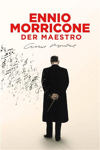 Ennio Morricone - Der Maestro poster