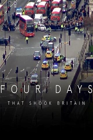 Four Days That Shook Britain poster