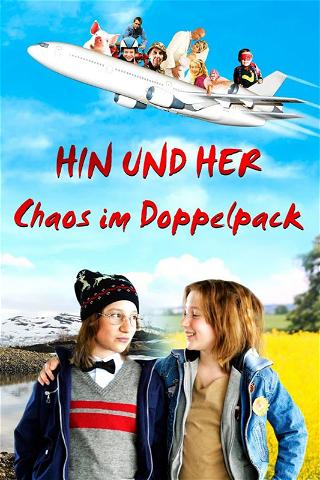 Hin und her - Chaos im Doppelpack poster