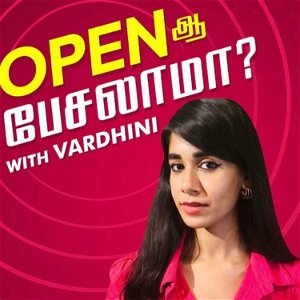 Open Ah Peslama? ( Tamil Podcast ) poster