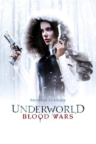 Underworld : Blood Wars poster