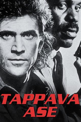 Tappava ase poster