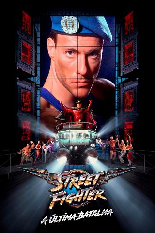 Street Fighter: A Última Batalha poster