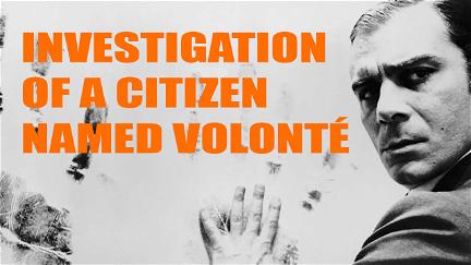 Investigation of a Citizen Named Volonté poster