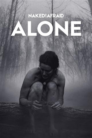 Naked And Afraid: Alone poster