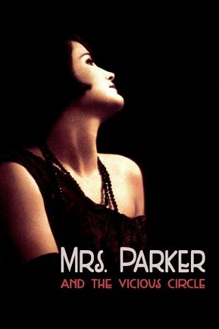 Mrs. Parker e il circolo vizioso poster
