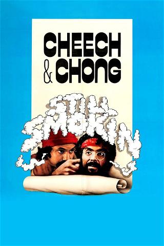 Cheech & Chong: Still Smokin poster