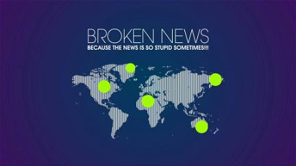 Broken News poster