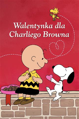 Walentynka dla Charliego Browna poster