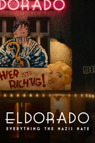 Eldorado, natsien vihaama yökerho poster