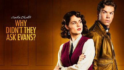 Agatha Christie: Why didn’t they ask Evans? poster