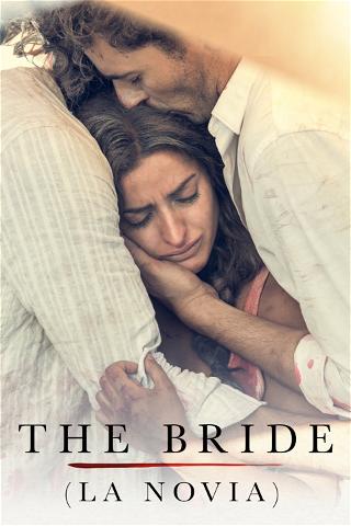 The Bride (La Novia) poster