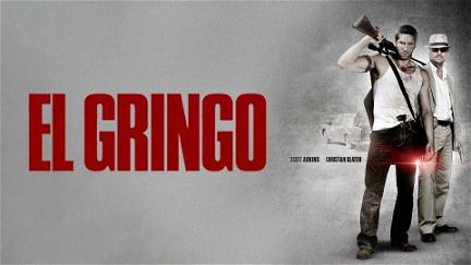 El Gringo poster