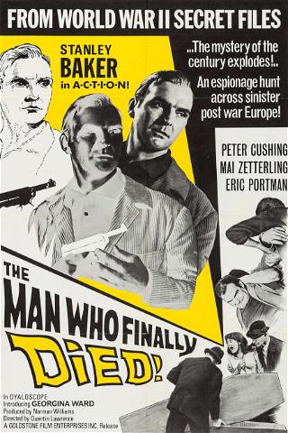 The Man Who Finally Died poster