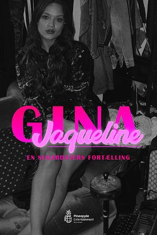 Gina Jaqueline - En Sugardaters Fortælling poster
