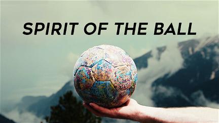 Spirit of the Ball poster