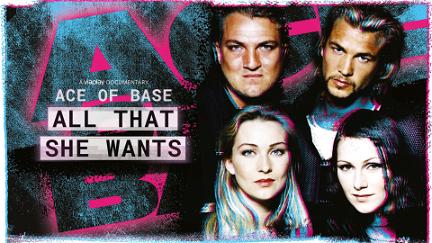 Ace of Base - All That She Wants poster