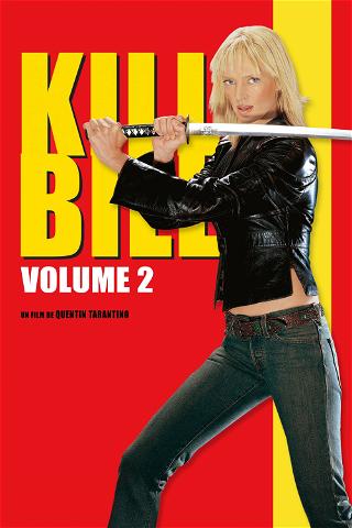 Kill Bill : Volume 2 poster