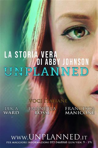 Unplanned – La storia vera di Abby Johnson poster